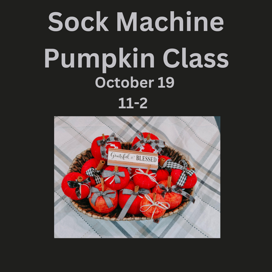 Sock Machine Pumpkin Class